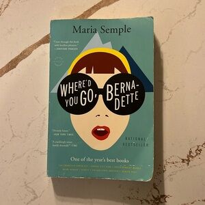 Where’d You Go Bernadette Novel